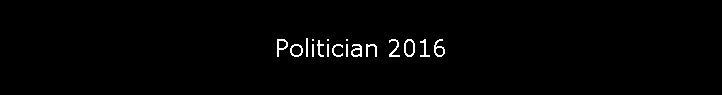 Politician 2016